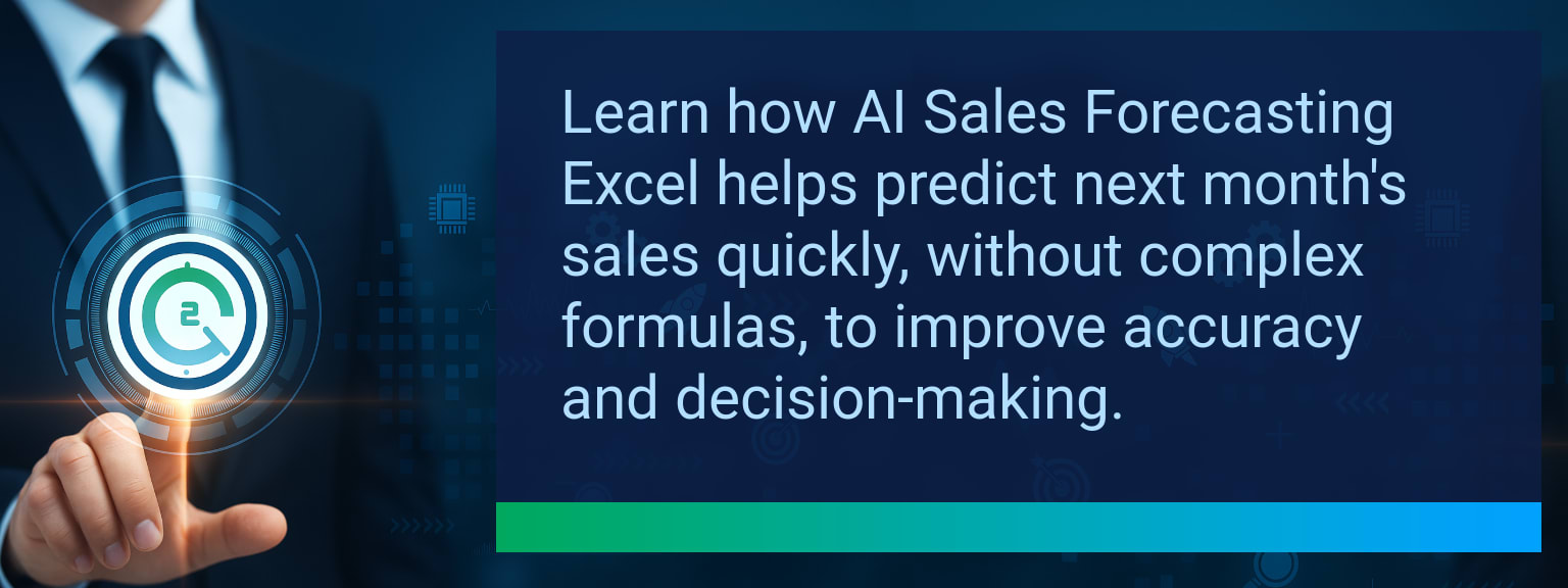 AI Sales Forecasting Excel: How to Predict Next Month’s Sales with Ease