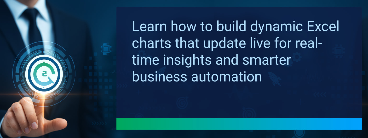 How to Create Dynamic Charts Excel That Update From Live Data Feeds
