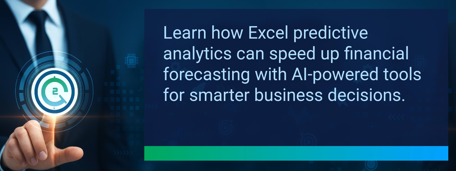 Speed Up Financial Forecasting with Excel Predictive Analytics