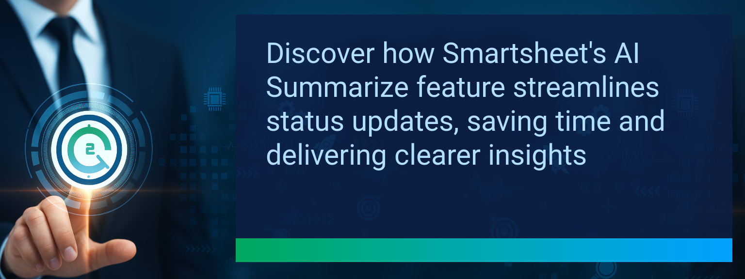 Streamline Project Status Reports with Smartsheet AI Summarize