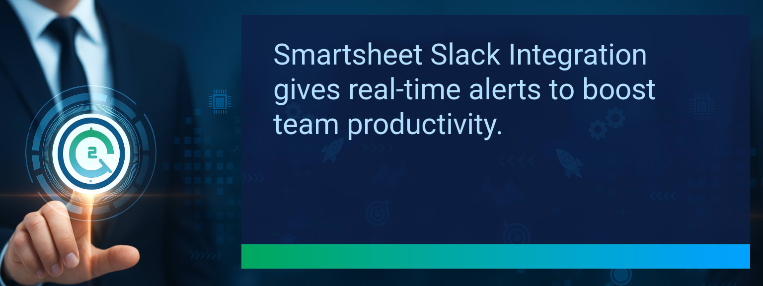 4 Effective Ways To Use Smartsheet Slack Integration For Real-Time Project Alerts
