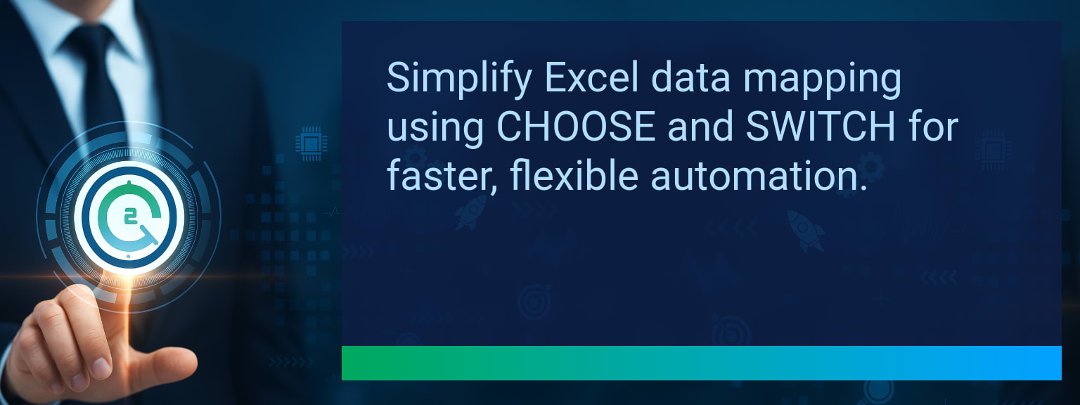 Combining CHOOSE and SWITCH for Flexible Data Mapping in Excel
